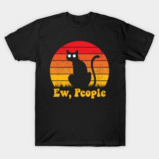 Ew, People T-Shirt